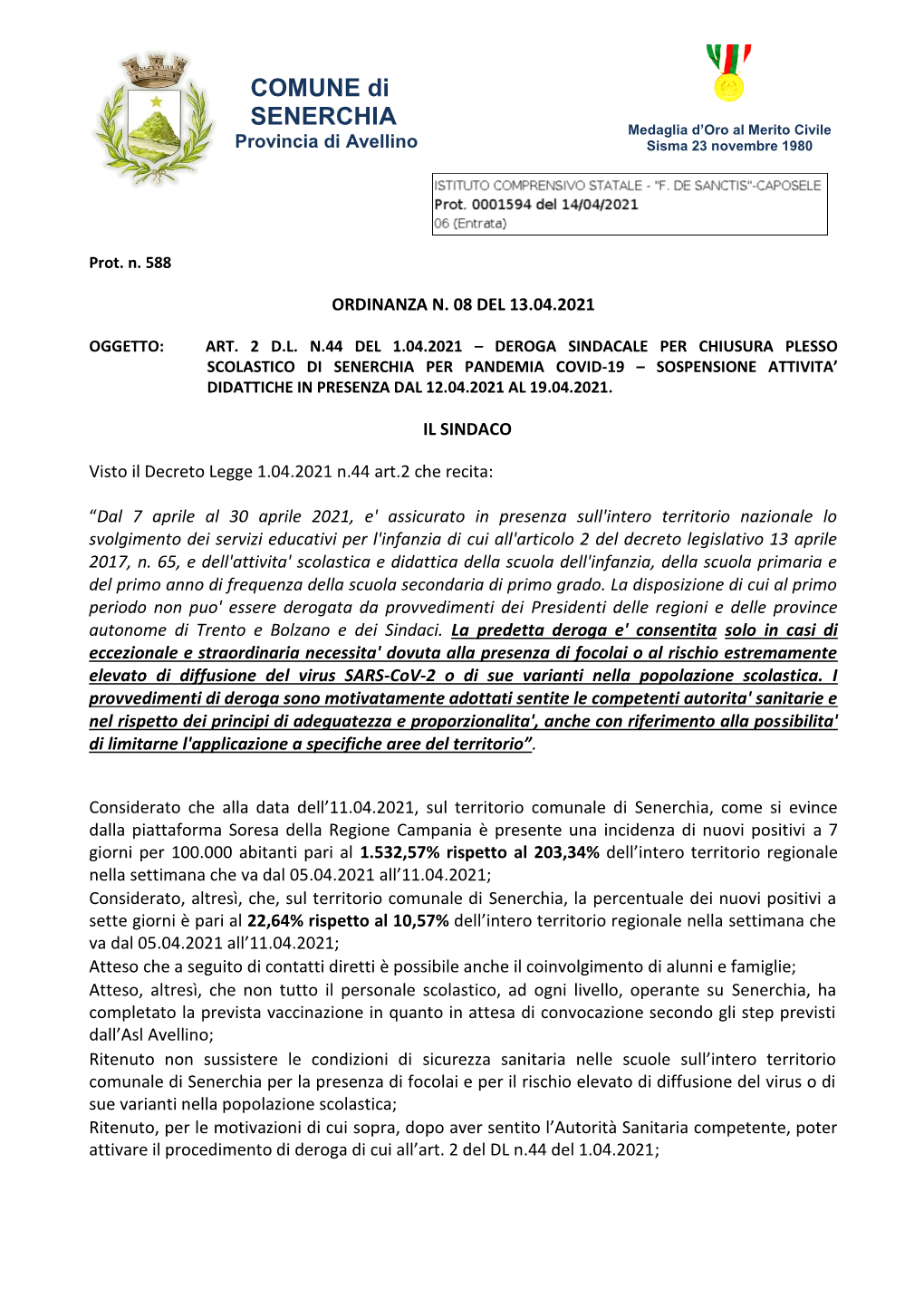 COMUNE Di SENERCHIA Medaglia D’Oro Al Merito Civile Provincia Di Avellino Sisma 23 Novembre 1980