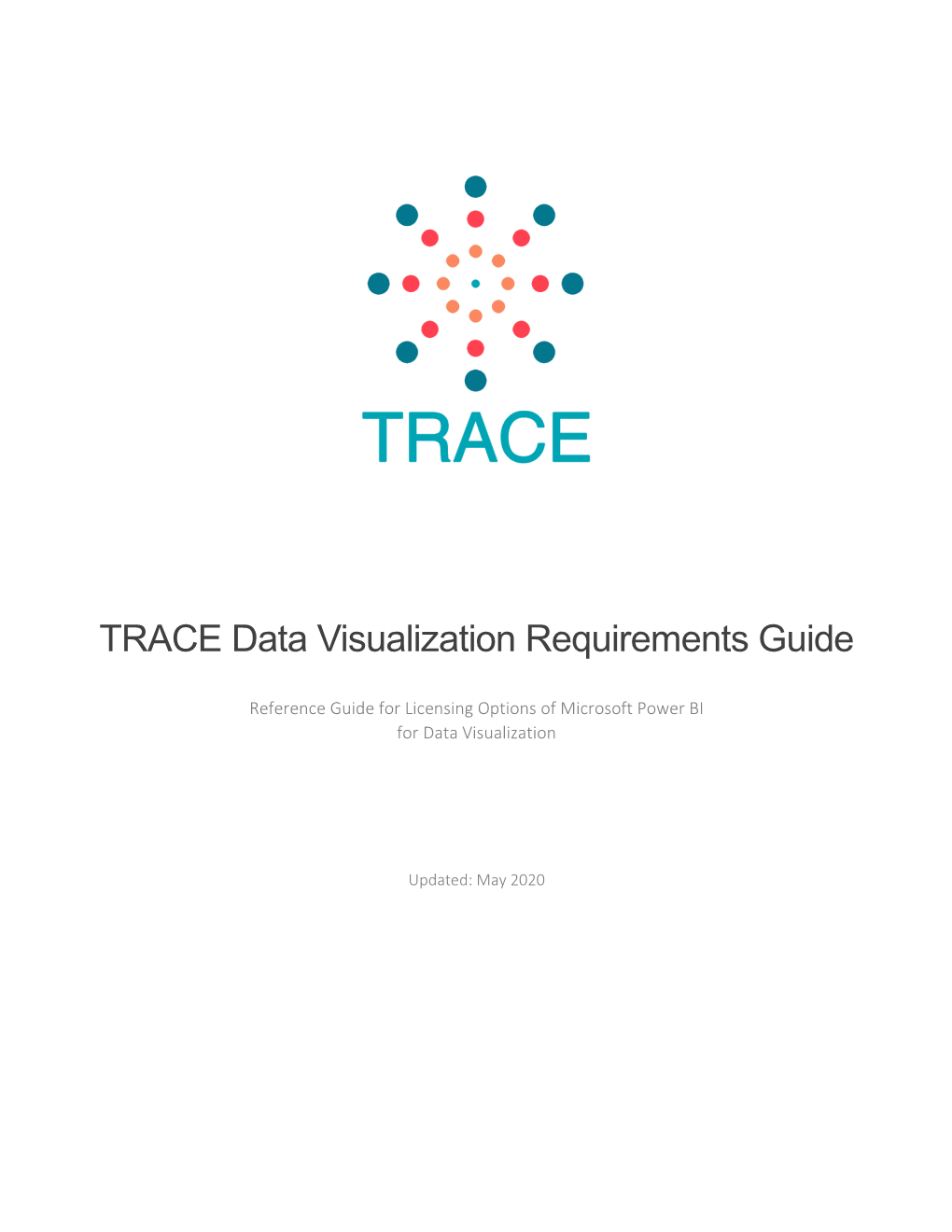 TRACE Data Visualization Requirements Guide