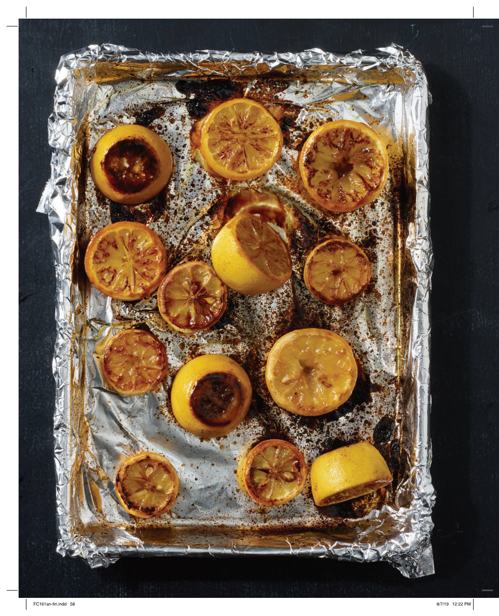 Roasted Lemons a Simple Technique Brings out Rich Sweetness and Imparts Caramelized Complexity to the Flavor of the Lemon