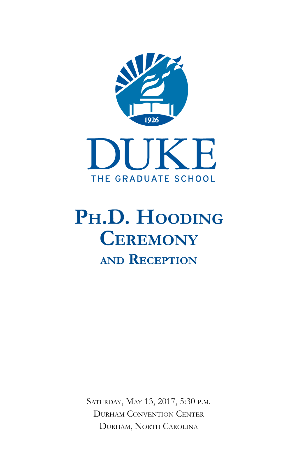 Ph.D. Hooding Ceremony and Reception