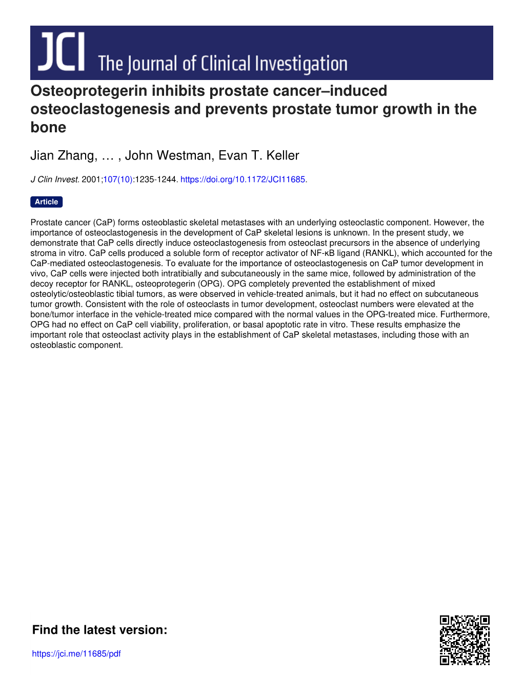 Osteoprotegerin Inhibits Prostate Cancer–Induced Osteoclastogenesis and Prevents Prostate Tumor Growth in the Bone