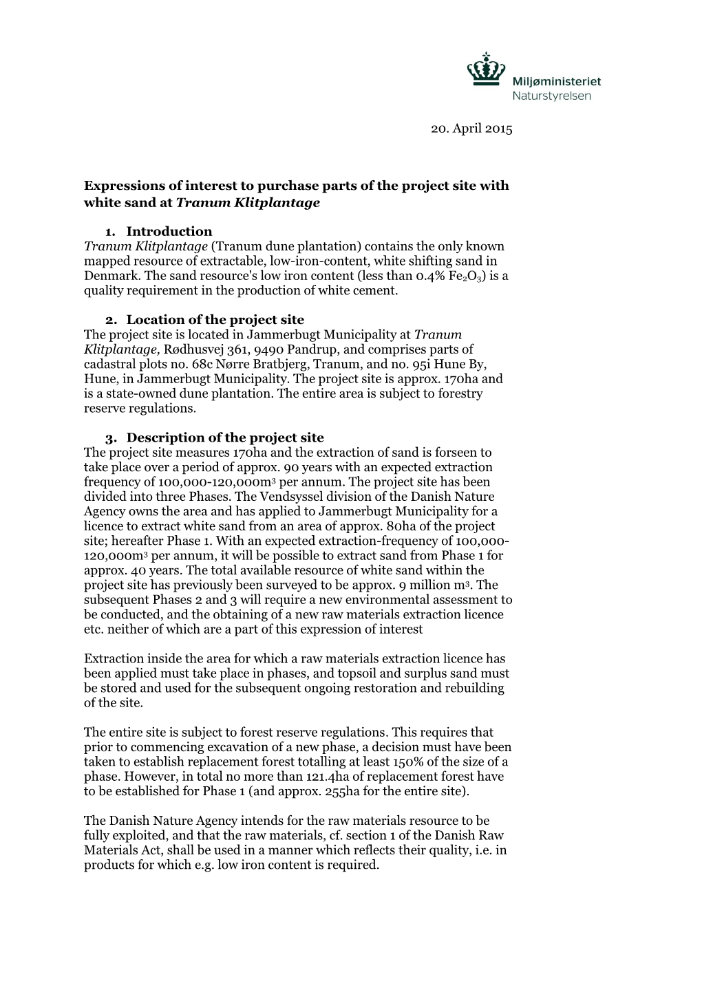 20. April 2015 Expressions of Interest to Purchase Parts of the Project Site