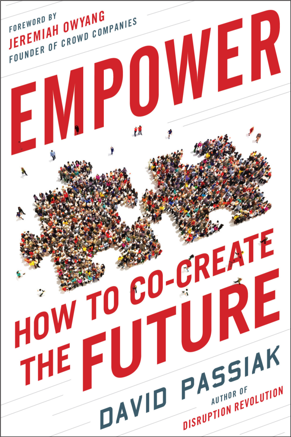 EMPOWER Co-Creating the Future by David Passiak