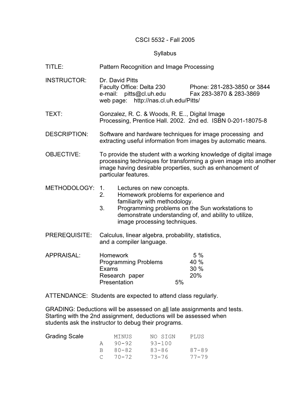 TITLE: Pattern Recognition and Image Processing