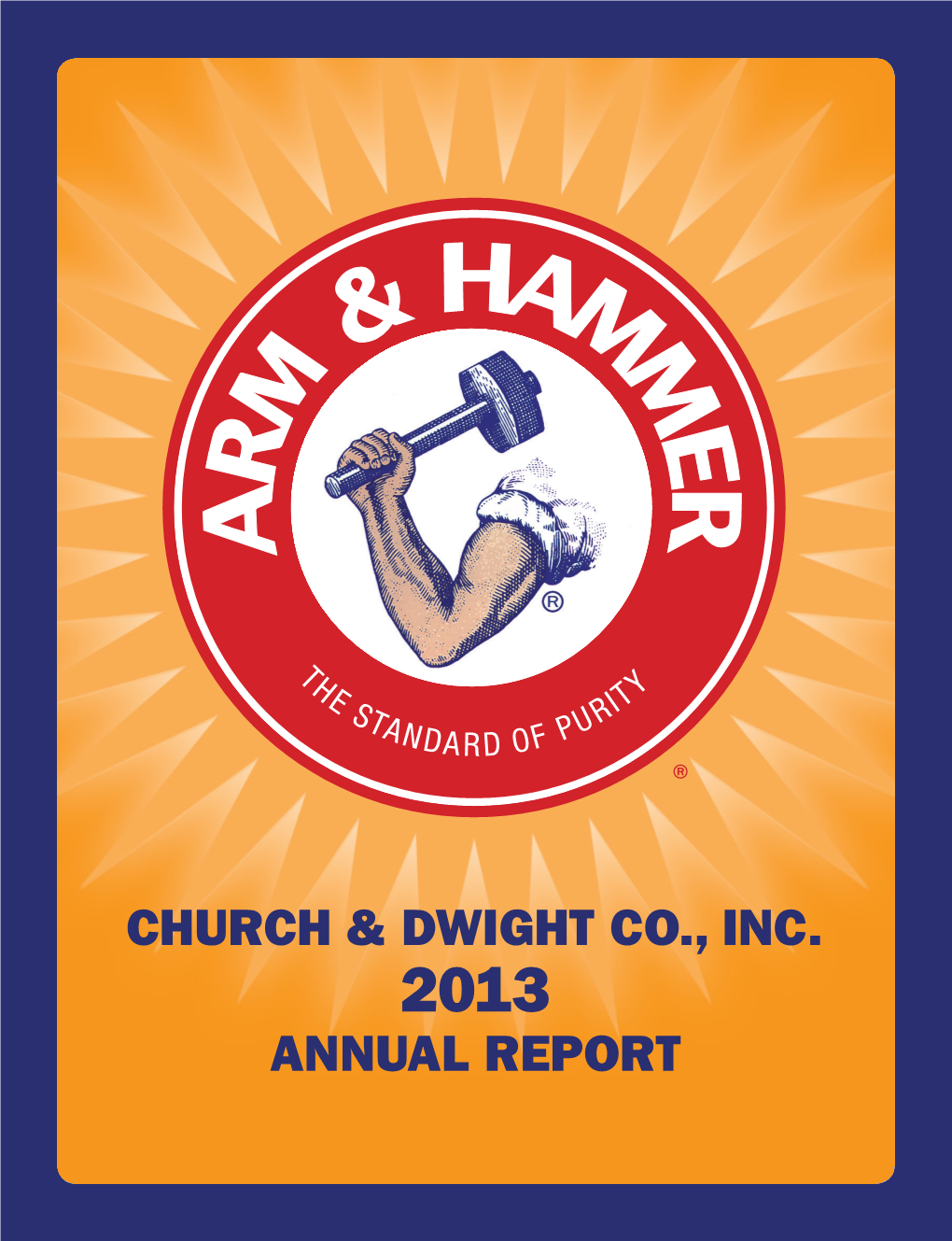 Annual Report Church & Dwight Co., Inc