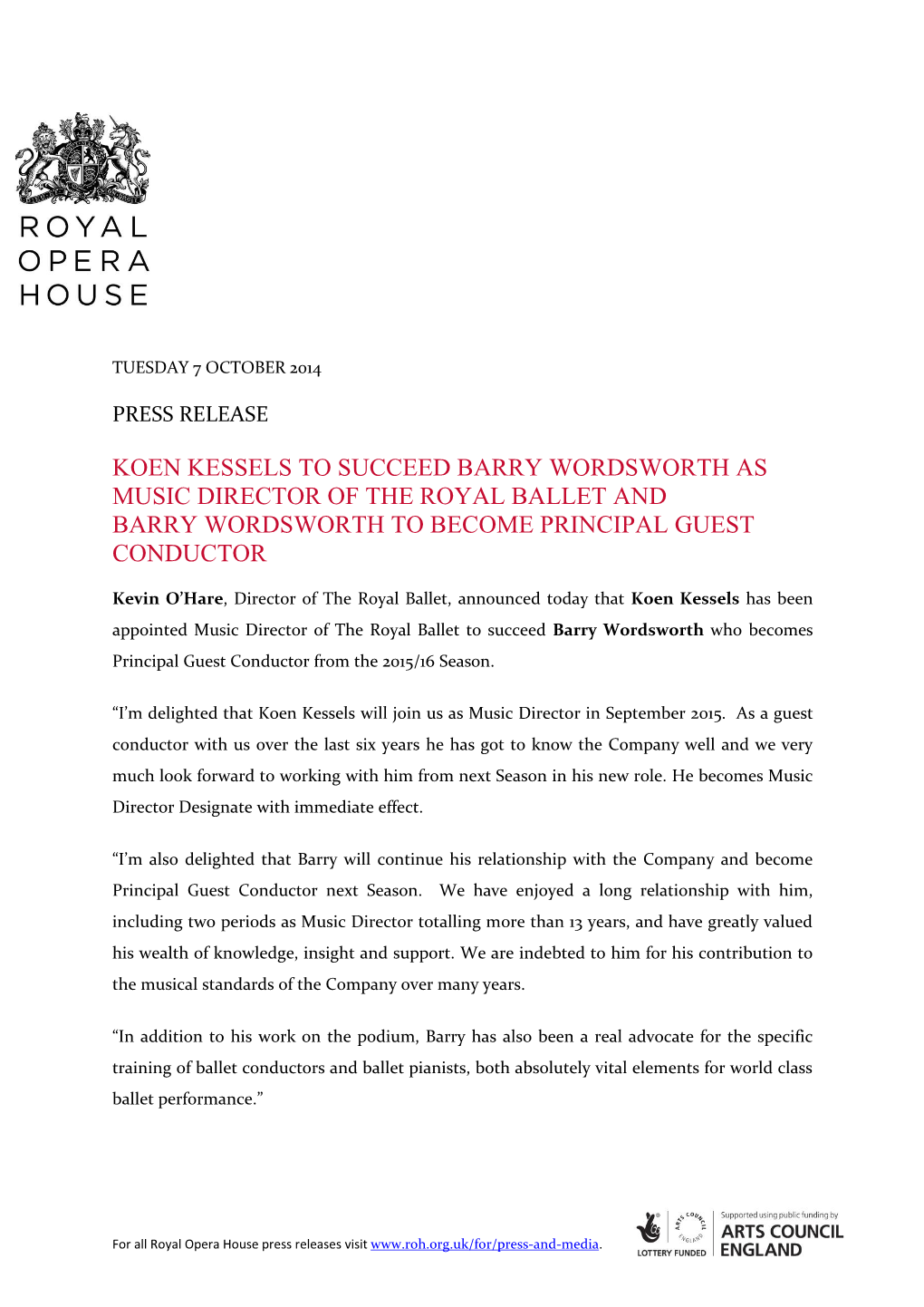 Koen Kessels to Succeed Barry Wordsworth As Music Director of the Royal Ballet and Barry Wordsworth to Become Principal Guest Conductor