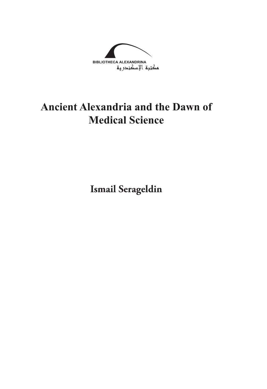 Ancient Alexandria and the Dawn of Medical Science