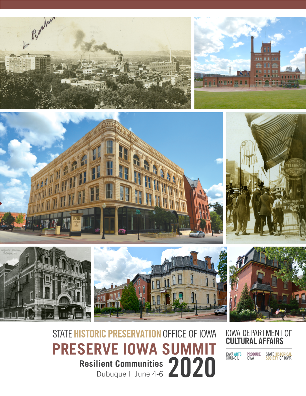 PRESERVE IOWA SUMMIT Resilient Communities Dubuque | June 4-6 2020 TABLE of CONTENTS