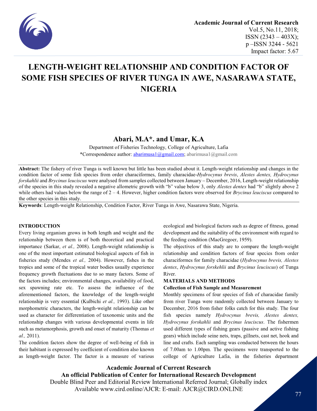 Length-Weight Relationship and Condition Factor of Some Fish Species of River Tunga in Awe, Nasarawa State, Nigeria