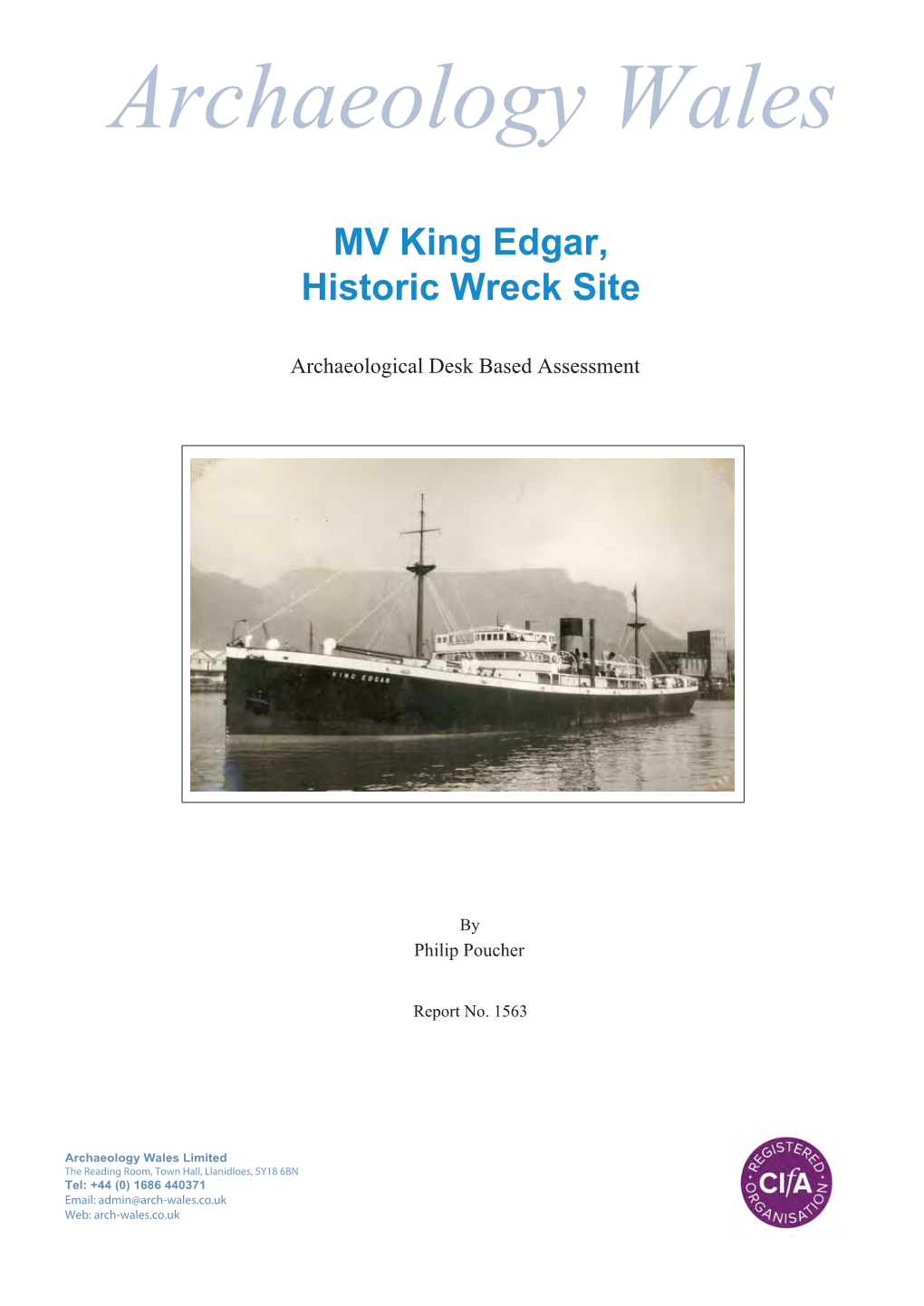 MV King Edgar, Historic Wreck Site