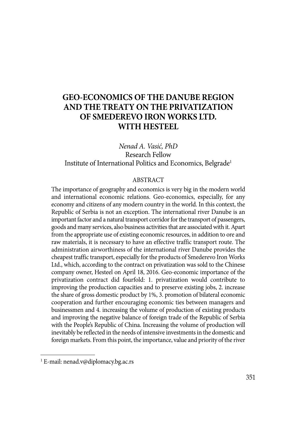 Geo-Economics of the Danube Region and the Treaty on the Privatization of Smederevo Iron Works Ltd