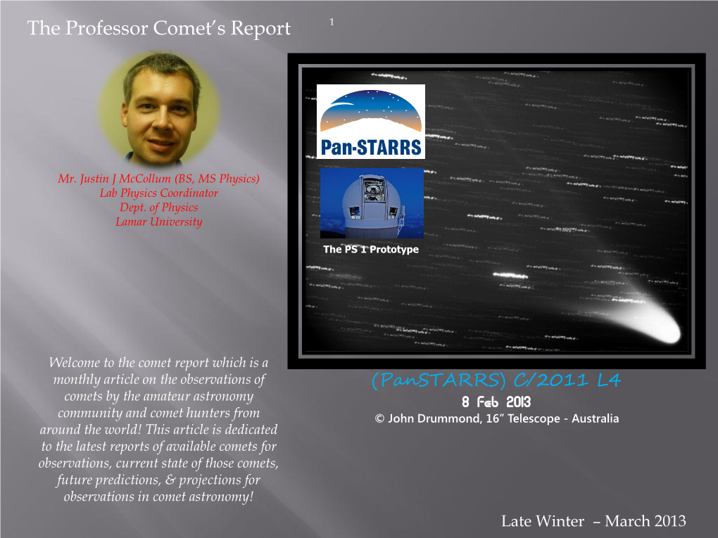 The Professor Comet's Report