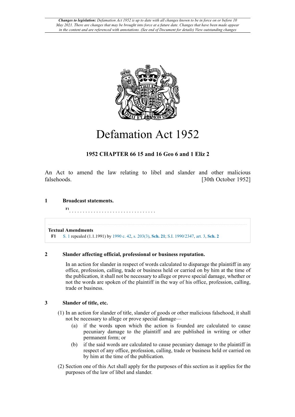 Defamation Act 1952 Is up to Date with All Changes Known to Be in Force on Or Before 10 May 2021
