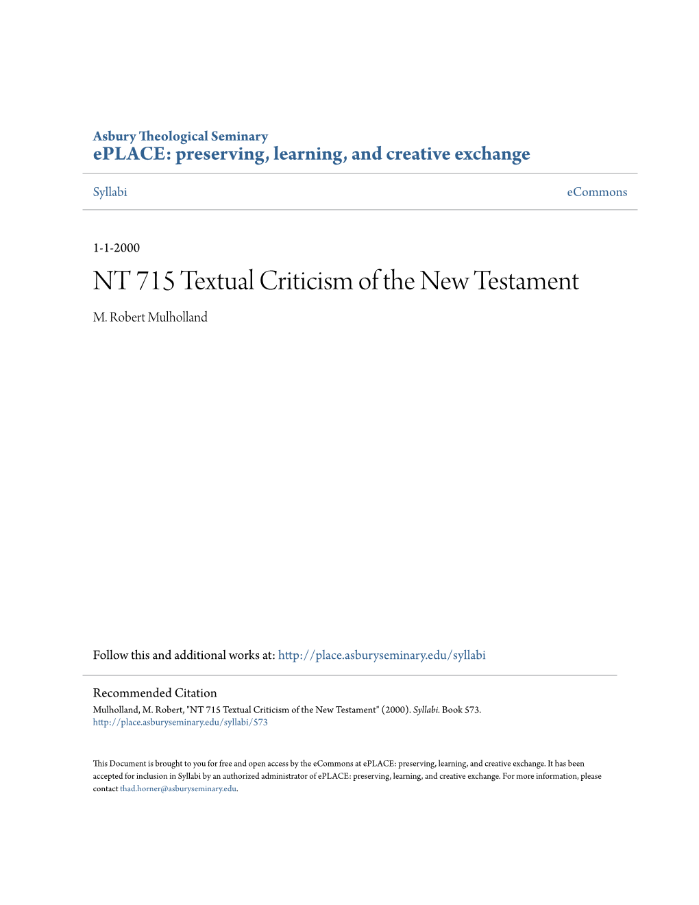 NT 715 Textual Criticism of the New Testament M