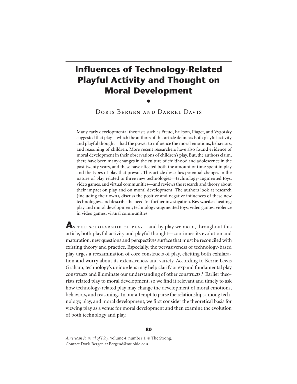 Influences of Technology-Related Playful Activity and Thought on Moral Development S