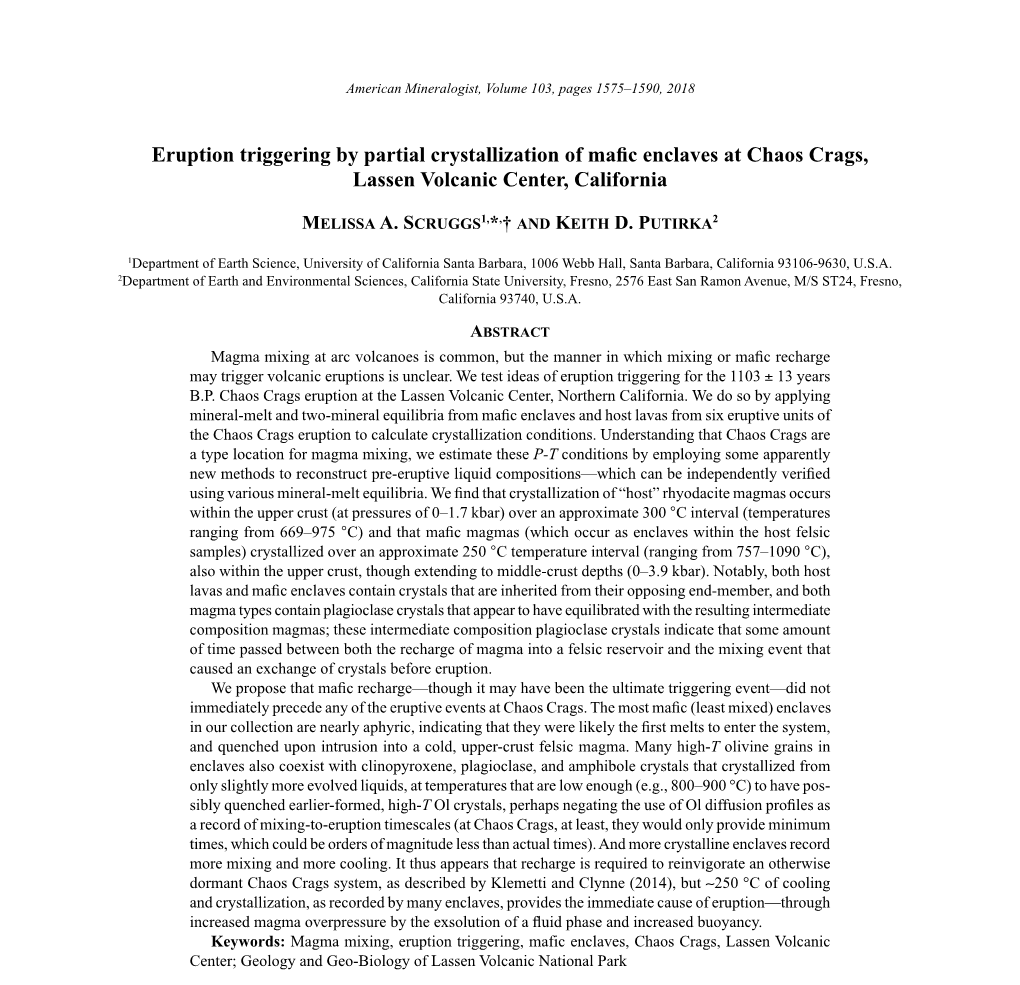 Eruption Triggering by Partial Crystallization of Mafic Enclaves at Chaos Crags, Lassen Volcanic Center, California