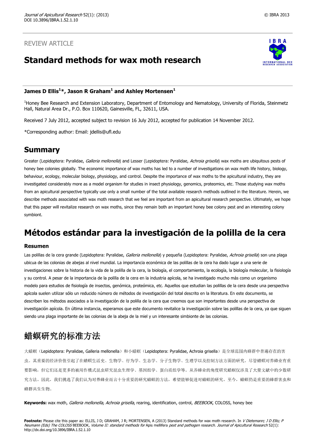 Standard Methods for Wax Moth Research Métodos Estándar Para La Investigación De La Polilla De La Cera 蜡螟研究的标准