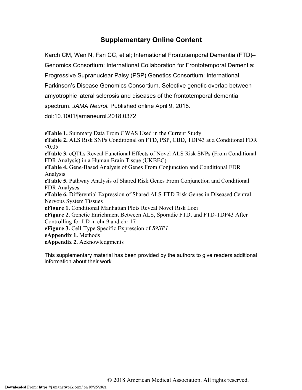 Selective Genetic Overlap Between Amyotrophic Lateral Sclerosis and Diseases of the Frontotemporal Dementia Spectrum