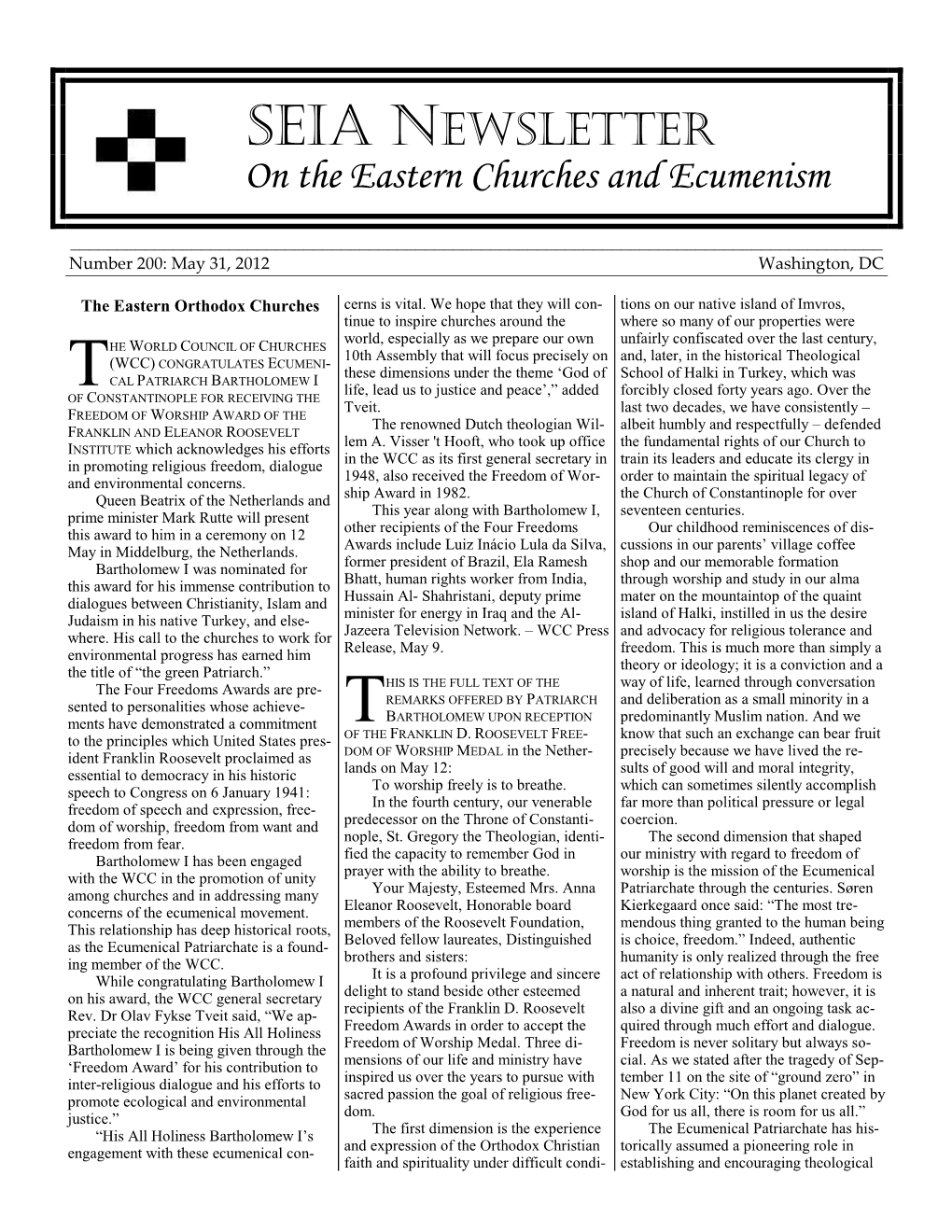 SEIA NEWSLETTER on the Eastern Churches and Ecumenism ______Number 200: May 31, 2012 Washington, DC