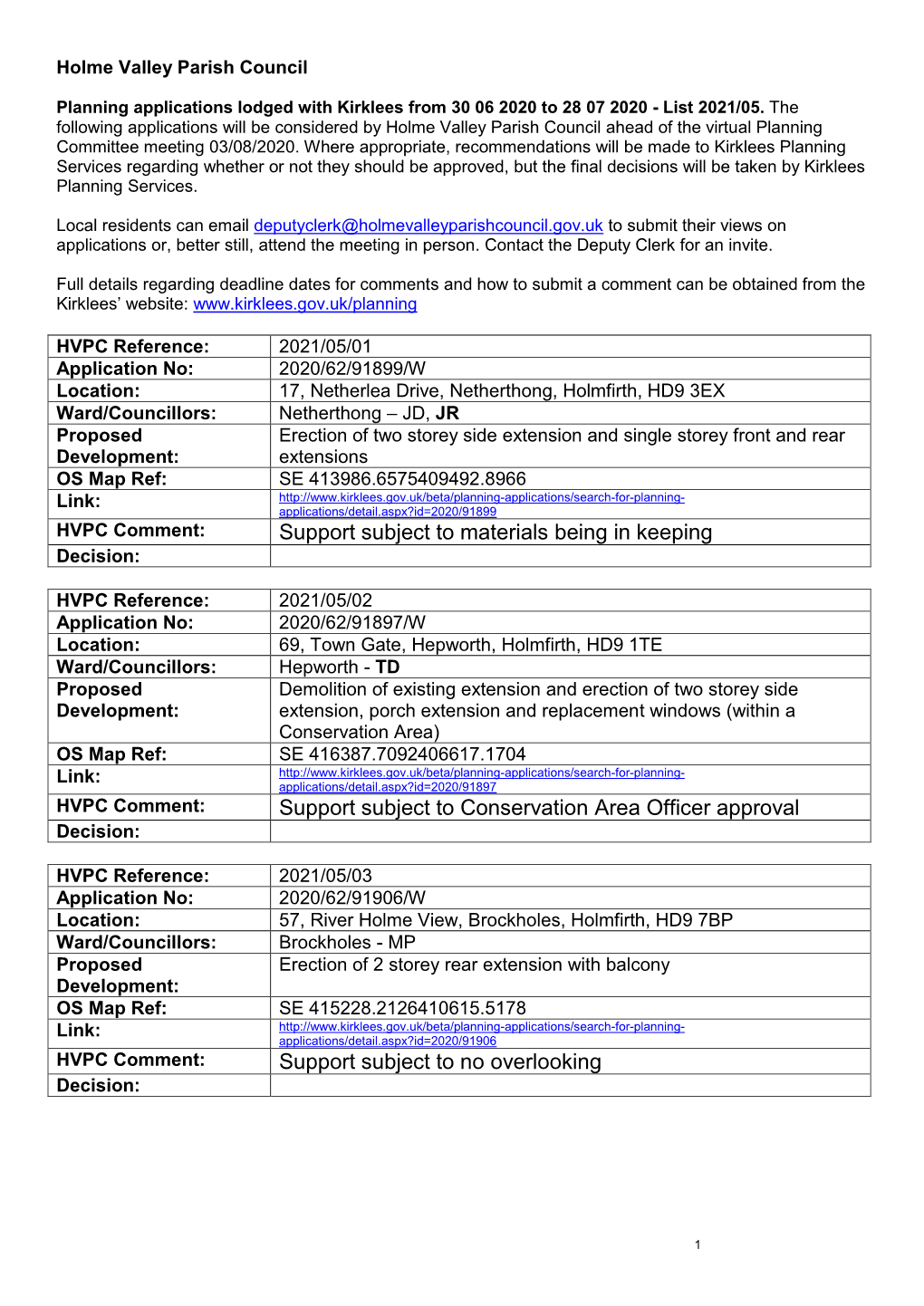 Support Subject to Materials Being in Keeping Support Subject To