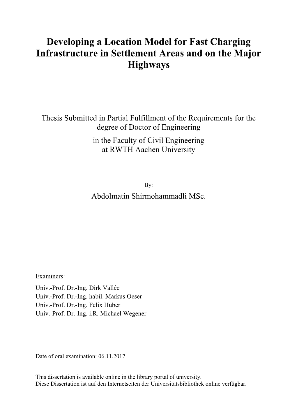 Developing a Location Model for Fast Charging Infrastructure in Settlement Areas and on the Major Highways