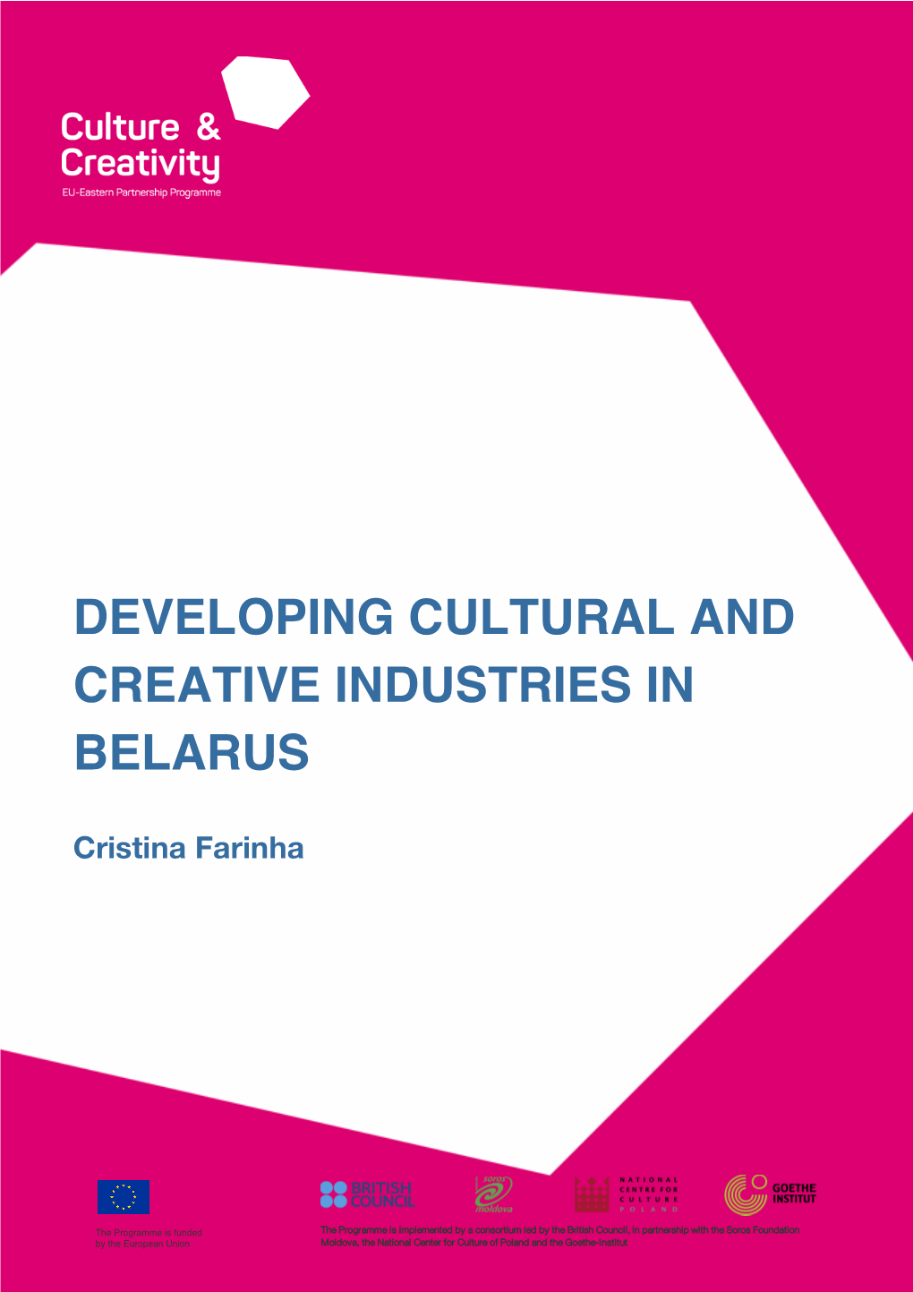 Developing Cultural and Creative Industries in Belarus