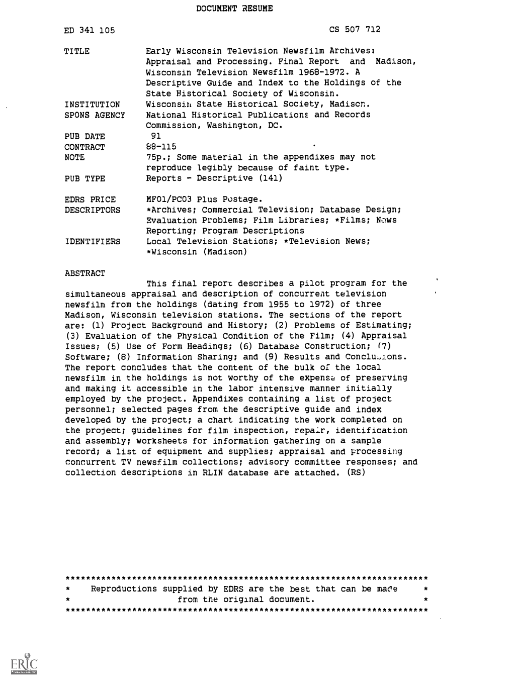 Appraisal and Processing. Final Reportandmadison, Wisconsin Television Newsfilm 1968-1972