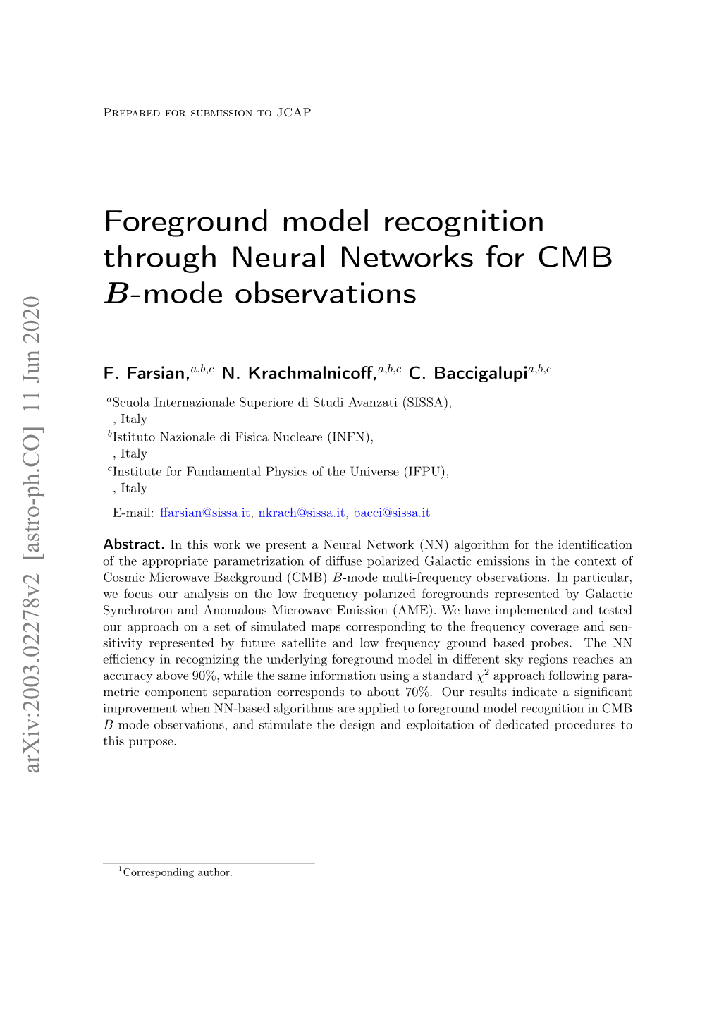 Foreground Model Recognition Through Neural Networks for CMB B-Mode Observations