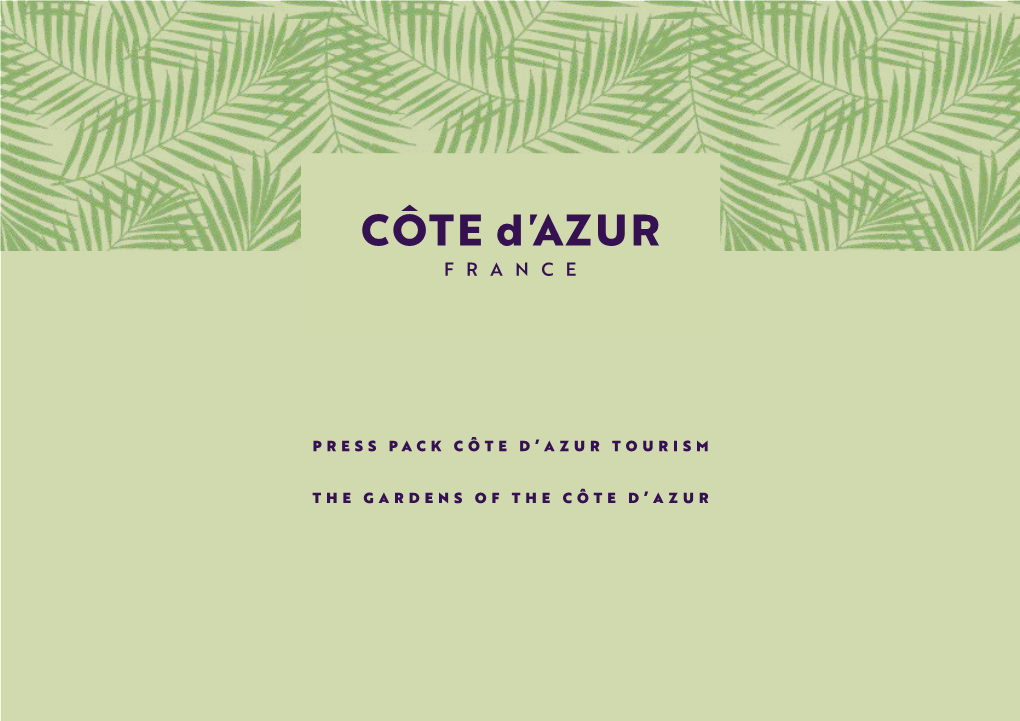 Press Pack Côte D'azur Tourism the Gardens of The