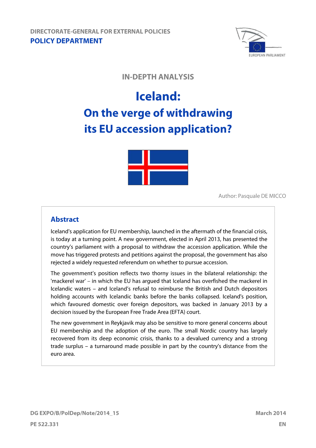 Iceland: on the Verge of Withdrawing Its EU Accession Application?