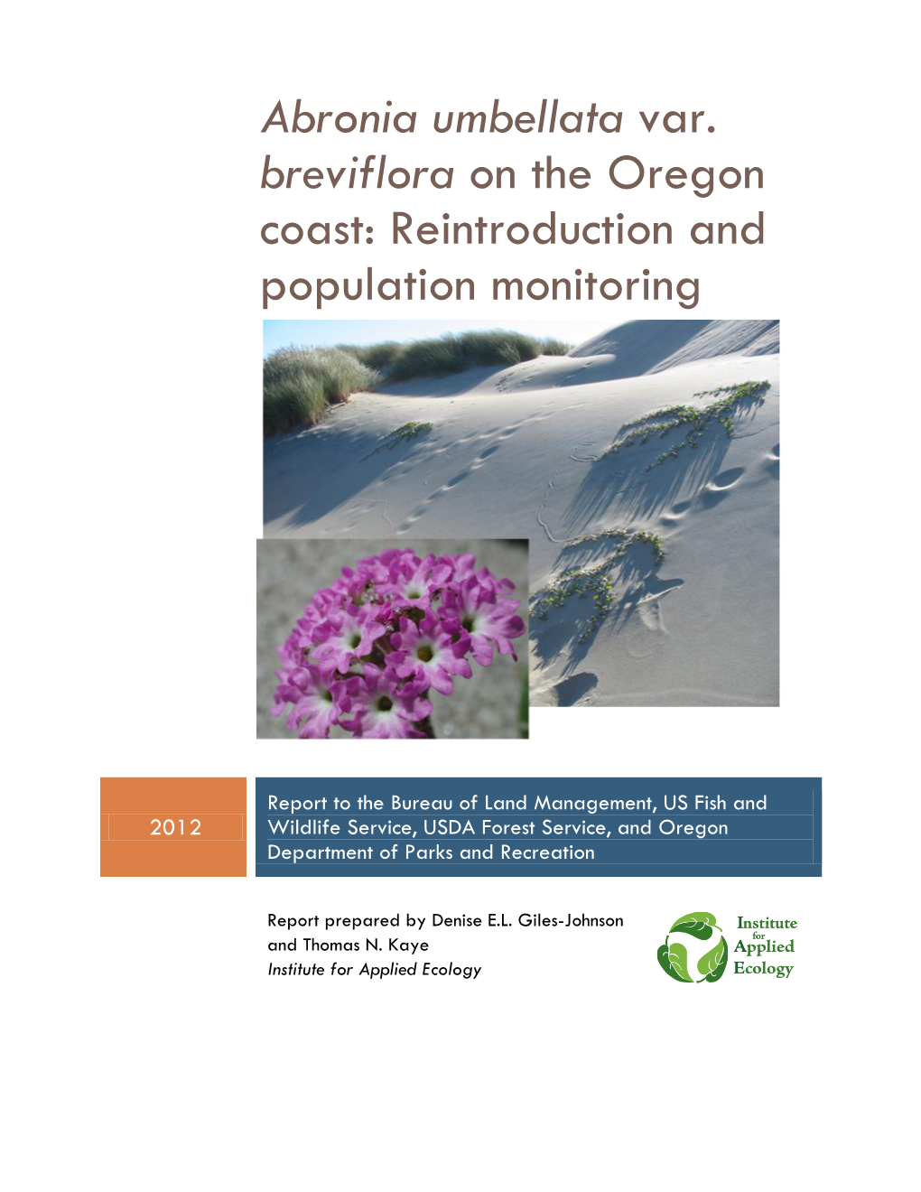 Abronia Umbellata Var. Breviflora on the Oregon Coast: Reintroduction and Population Monitoring