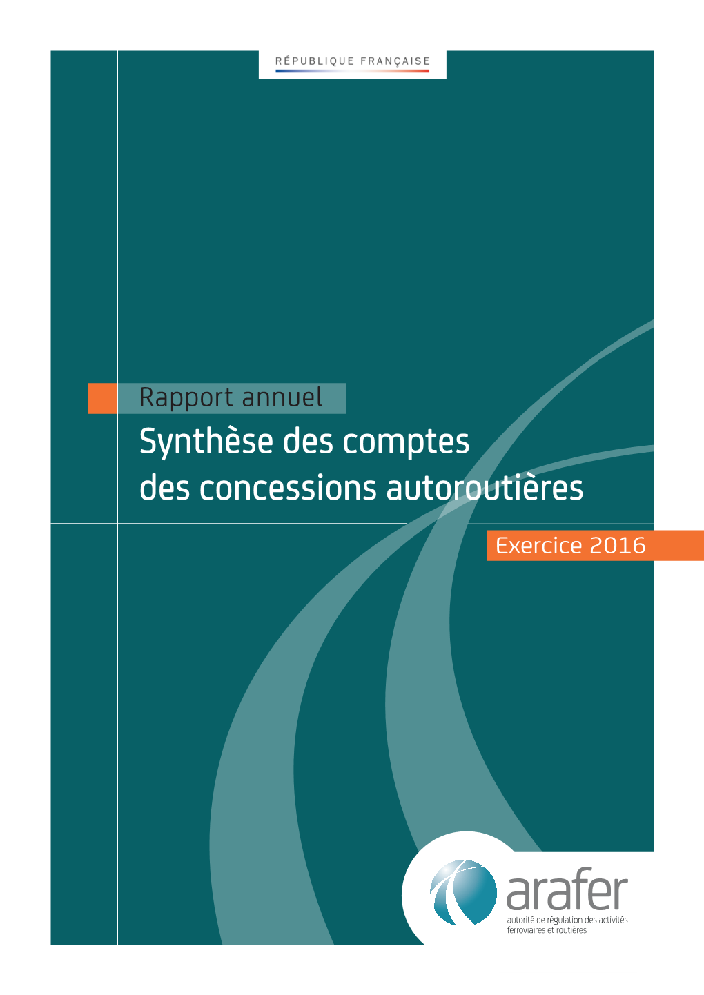 Synthèse Des Comptes Des Concessions Autoroutières Exercice 2016
