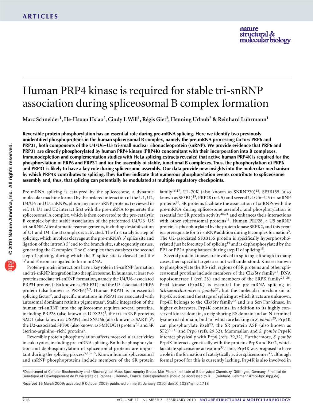 Human PRP4 Kinase Is Required for Stable Tri-Snrnp Association During Spliceosomal B Complex Formation