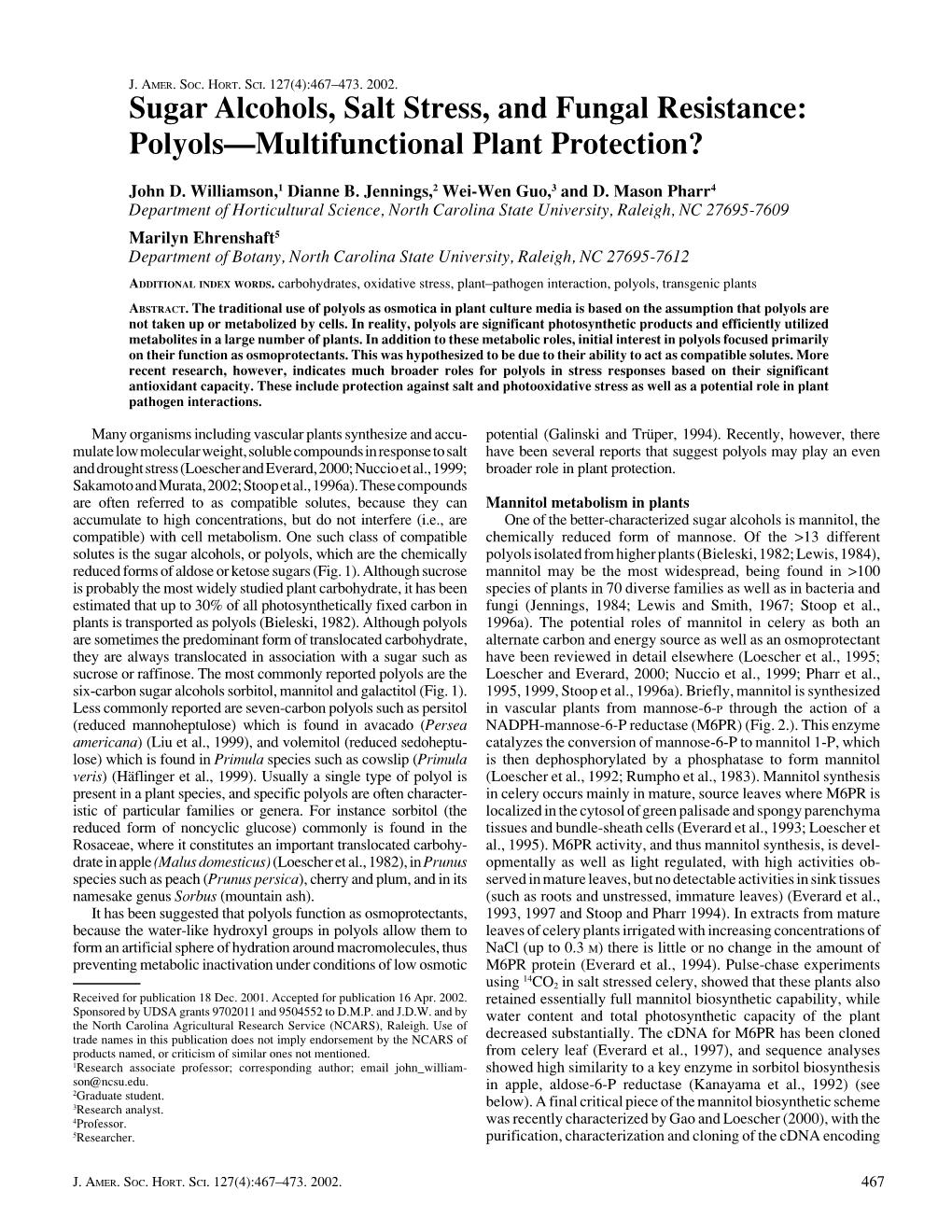 Sugar Alcohols, Salt Stress, and Fungal Resistance: Polyols—Multifunctional Plant Protection?