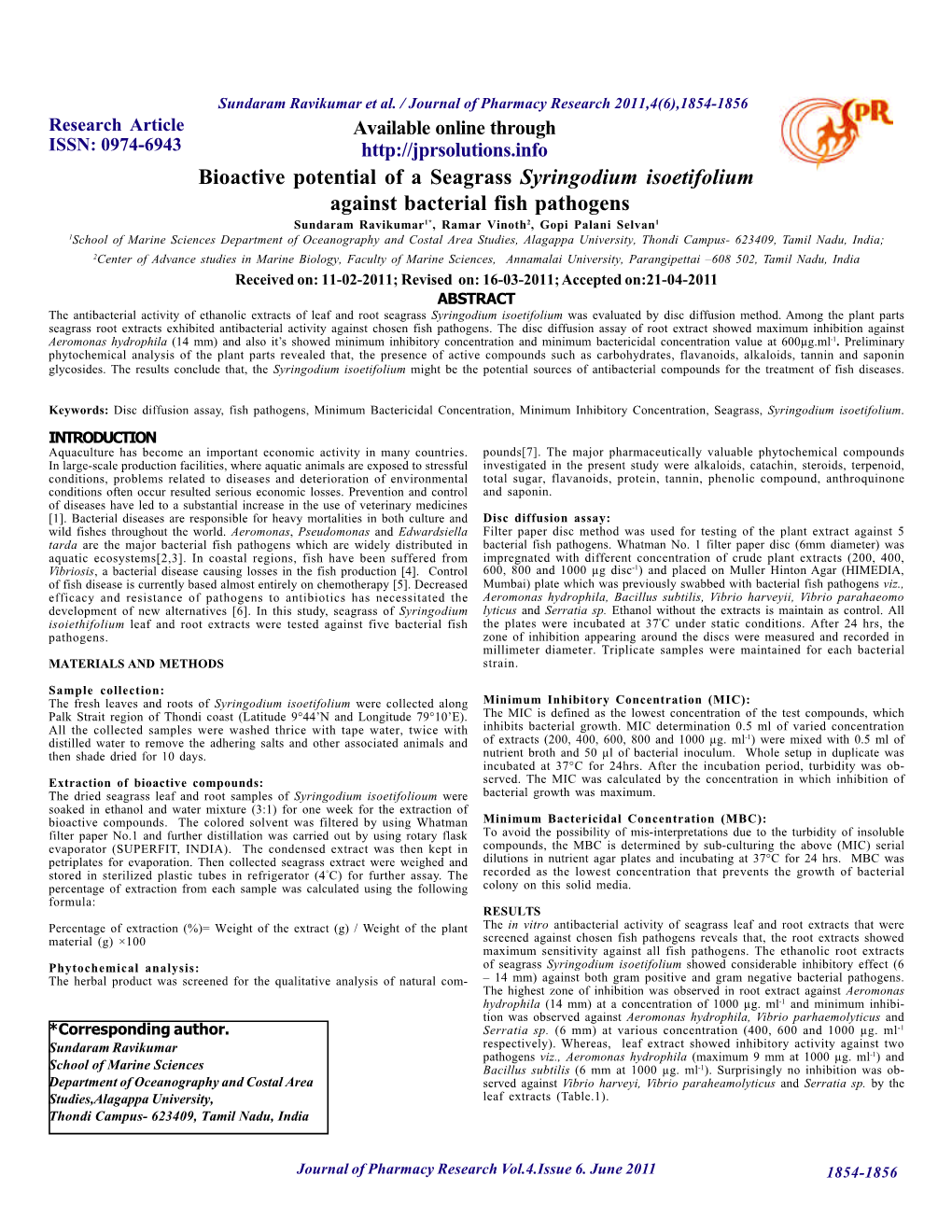 Bioactive Potential of a Seagrass Syringodium Isoetifolium Against