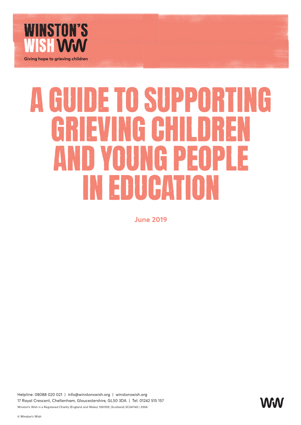 A Guide to Supporting Grieving Children and Young People in Education