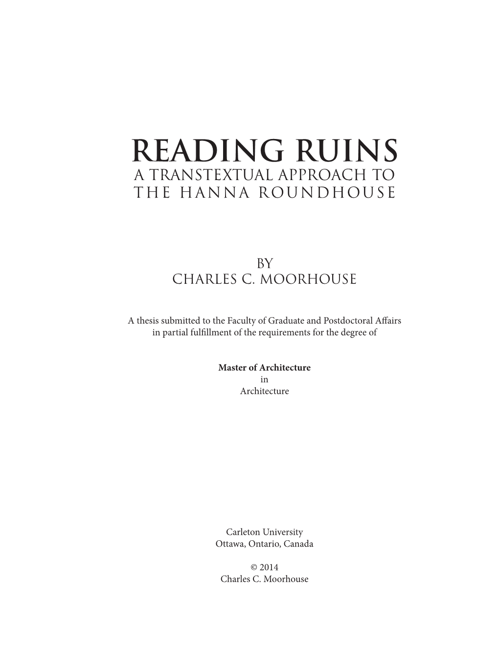 Reading Ruins a Transtextual Approach to the Hanna Roundhouse