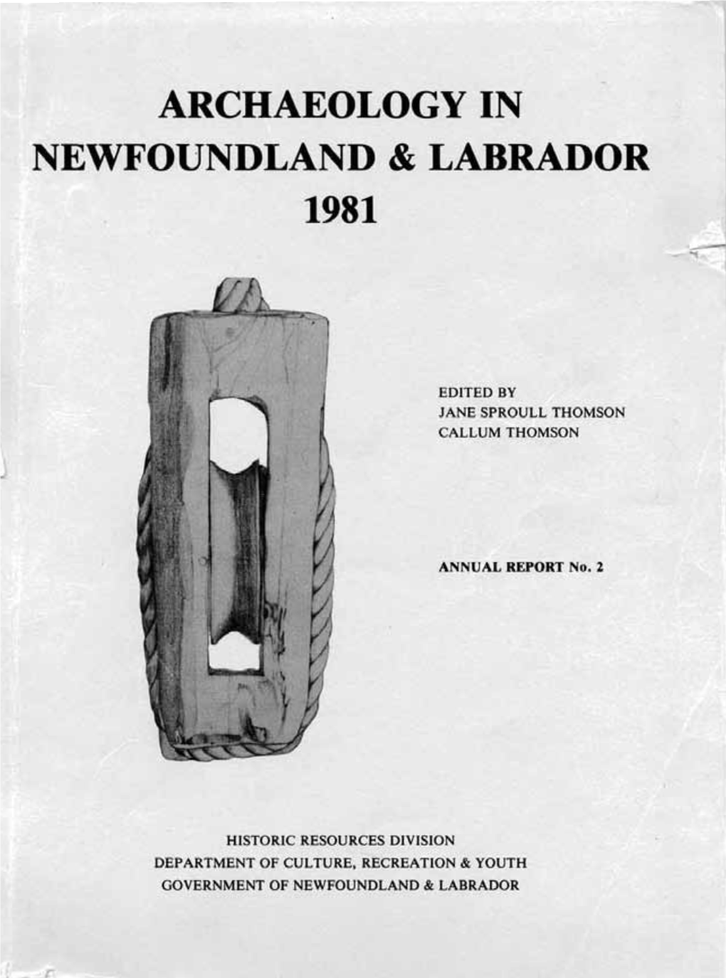 Archaeology in Newfoundland and Labrador 1981Opens in New Window