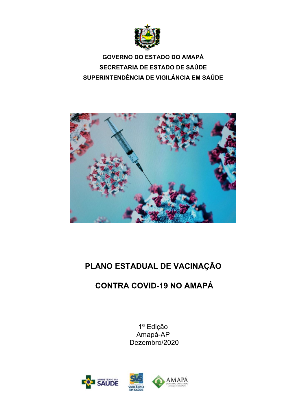 Plano Estadual De Vacinação Contra Covid-19 No Amapá