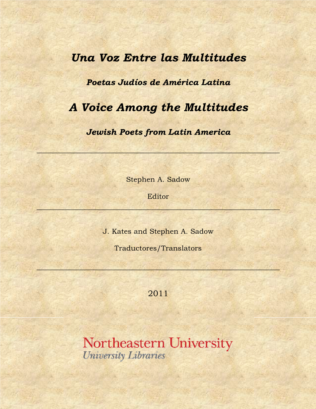 Una Voz Entre Las Multitudes: Poetas Judíos De América Latina