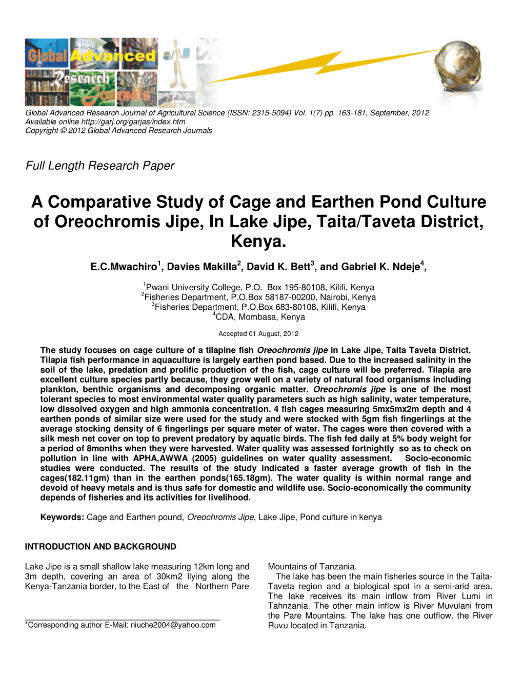 A Comparative Study of Cage and Earthen Pond Culture of Oreochromis Jipe, in Lake Jipe, Taita/Taveta District, Kenya