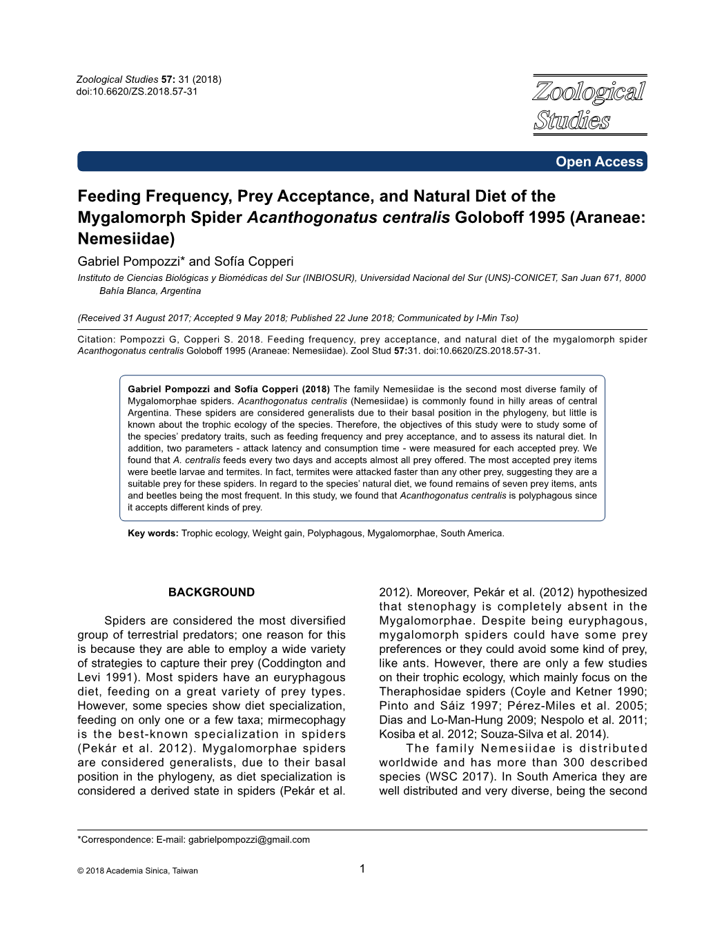 Feeding Frequency, Prey Acceptance, and Natural Diet of The