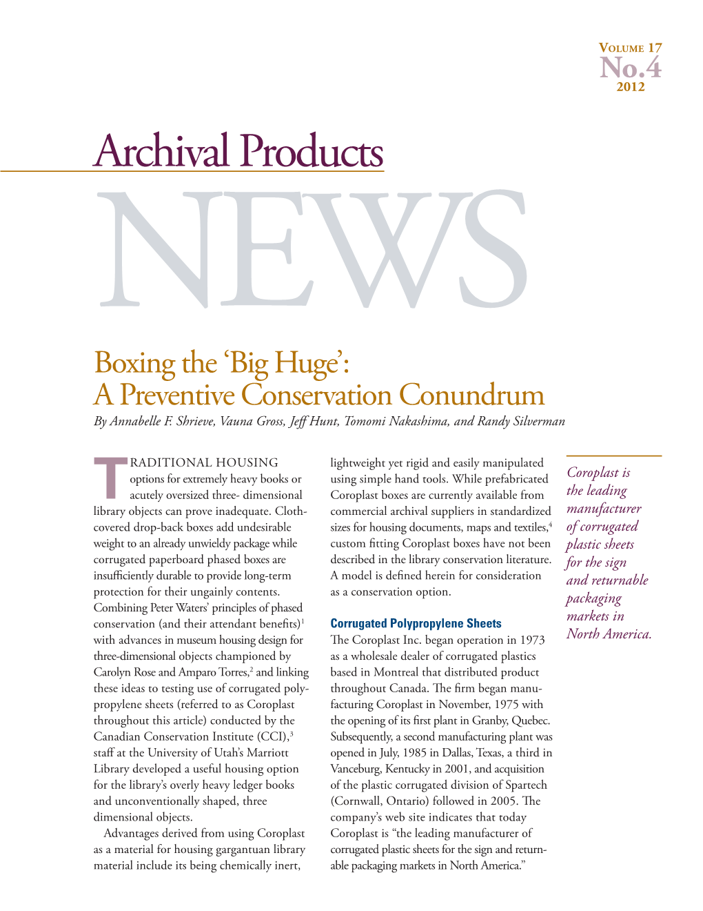 Archival Products NEWS Boxing the ‘Big Huge’: a Preventive Conservation Conundrum by Annabelle F