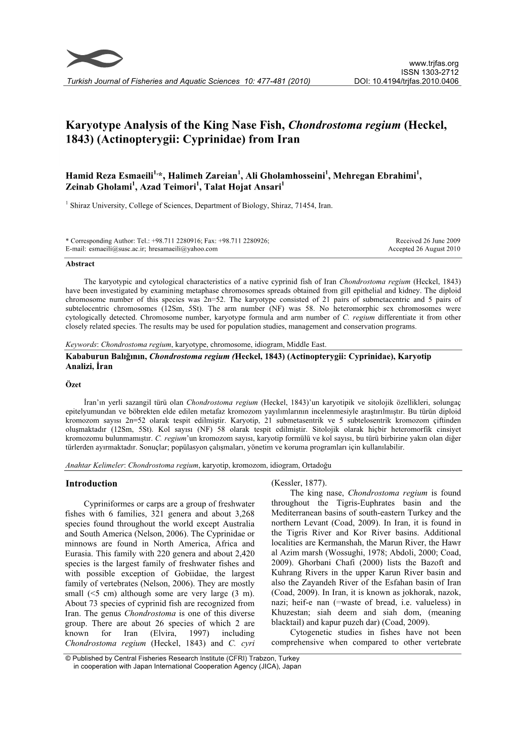 Karyotype Analysis of the King Nase Fish, Chondrostoma Regium (Heckel, 1843) (Actinopterygii: Cyprinidae) from Iran