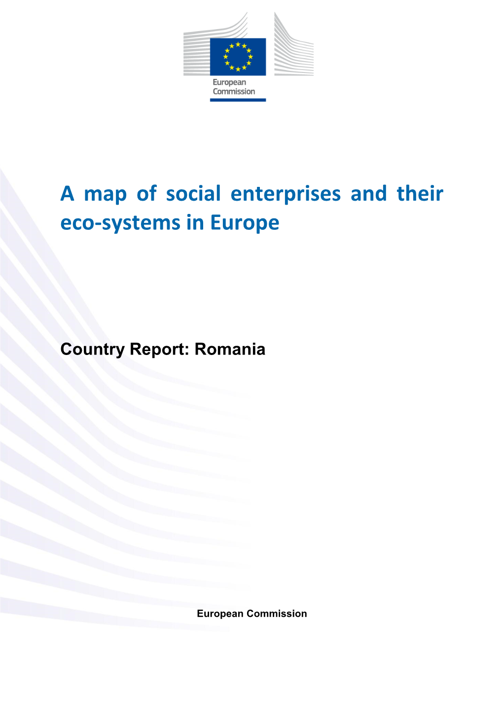 A Map of Social Enterprises and Their Eco-Systems in Europe