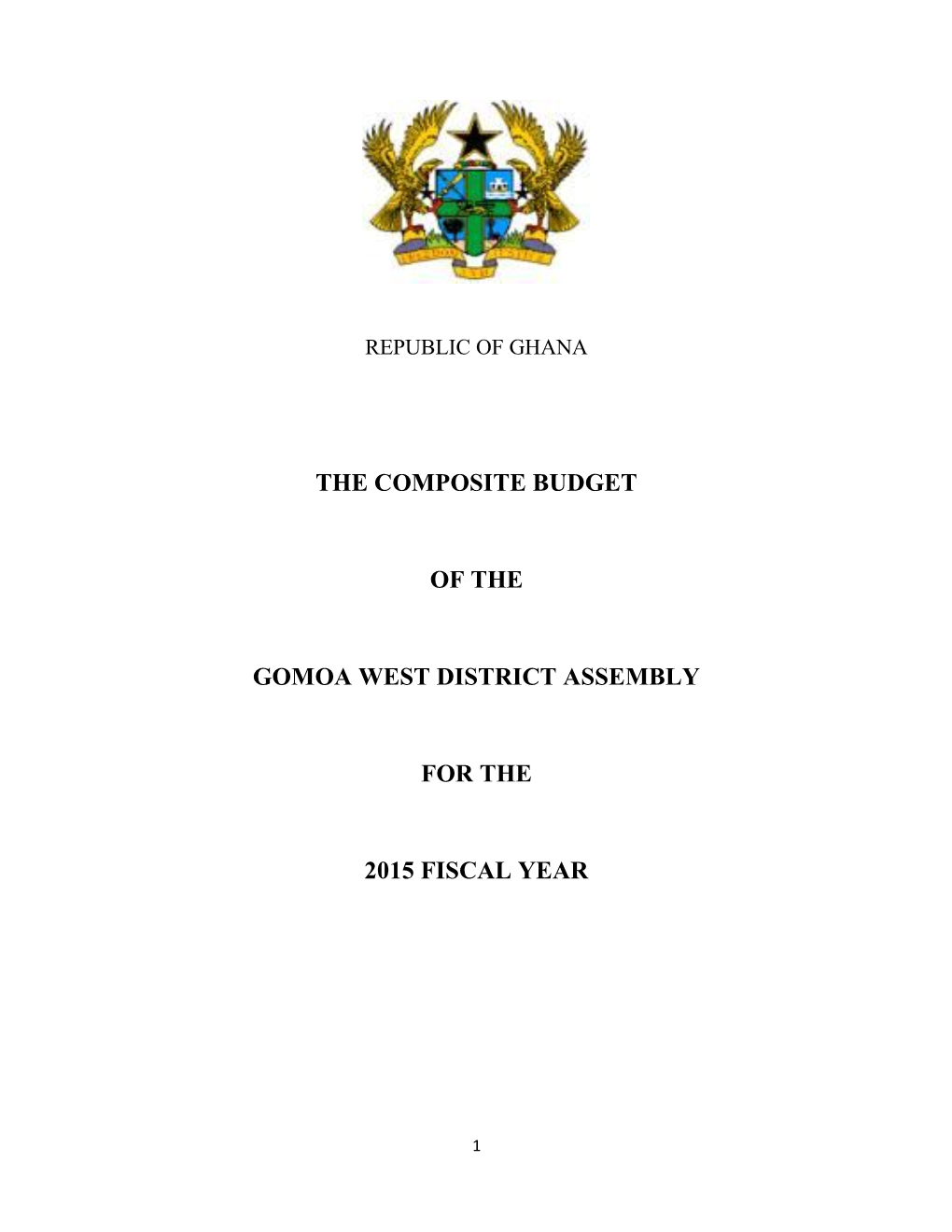 The Composite Budget of the Gomoa West District Assembly for the 2015 Fiscal Year
