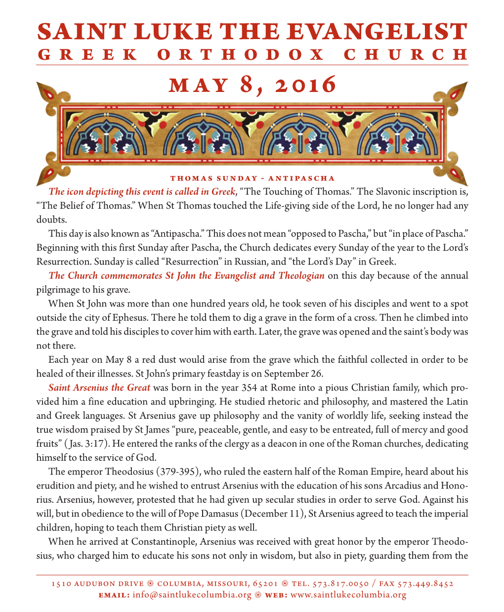 SAINT LUKE the EVANGELIST GREEK ORTHODOX CHURCH May 8, 2016