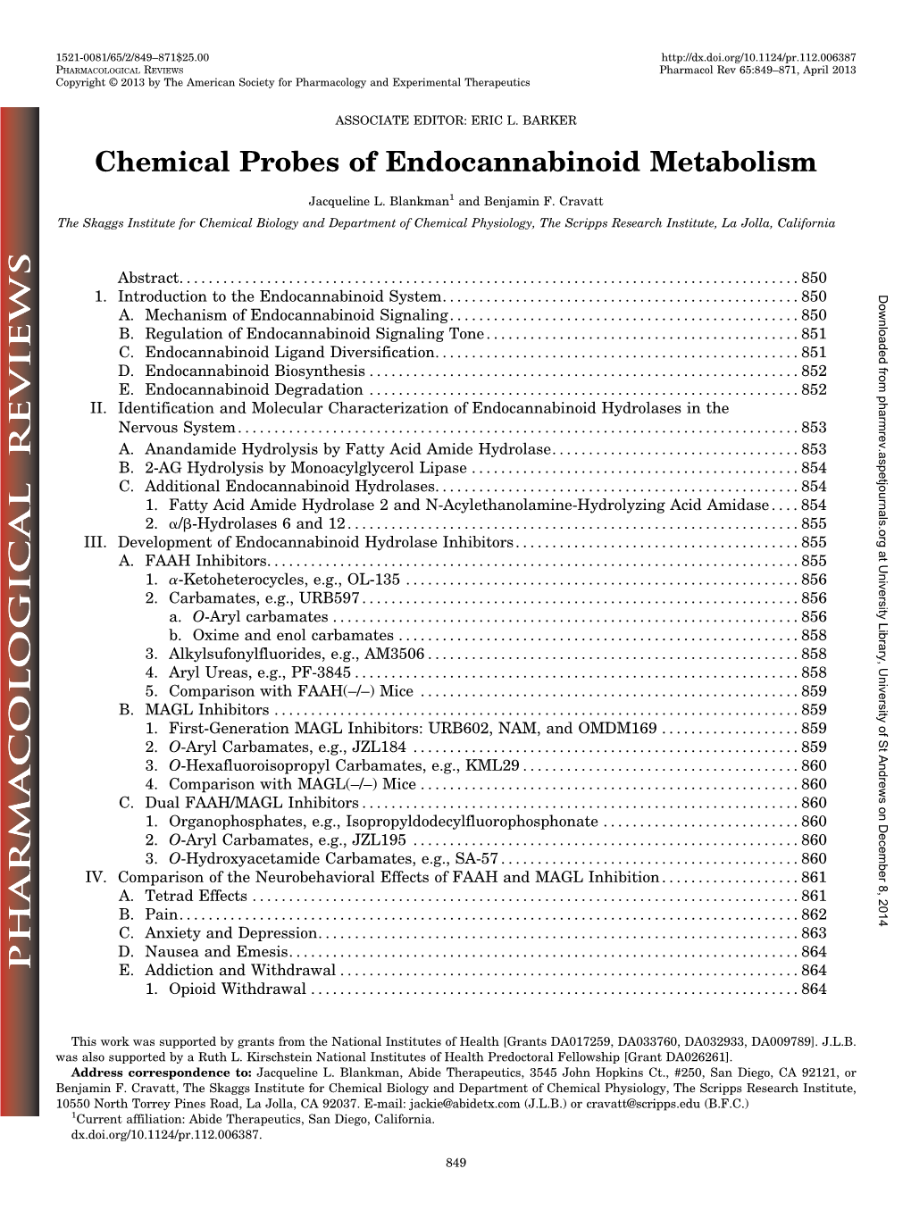 Chemical Probes of Endocannabinoid Metabolism