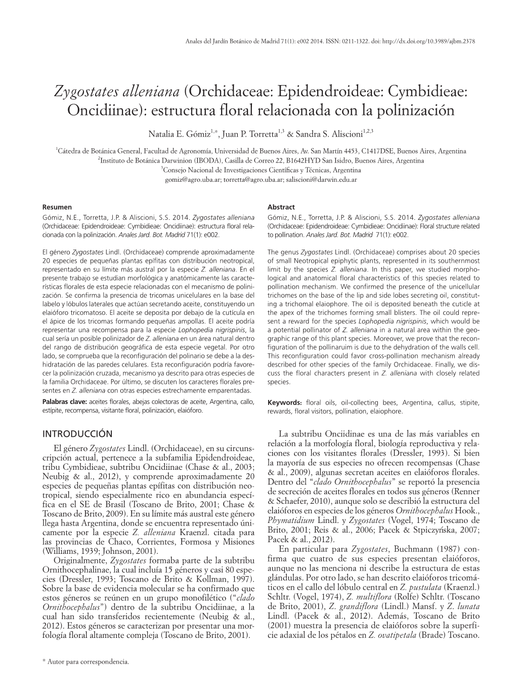 Zygostates Alleniana (Orchidaceae: Epidendroideae: Cymbidieae: Oncidiinae): Estructura Floral Relacionada Con La Polinización