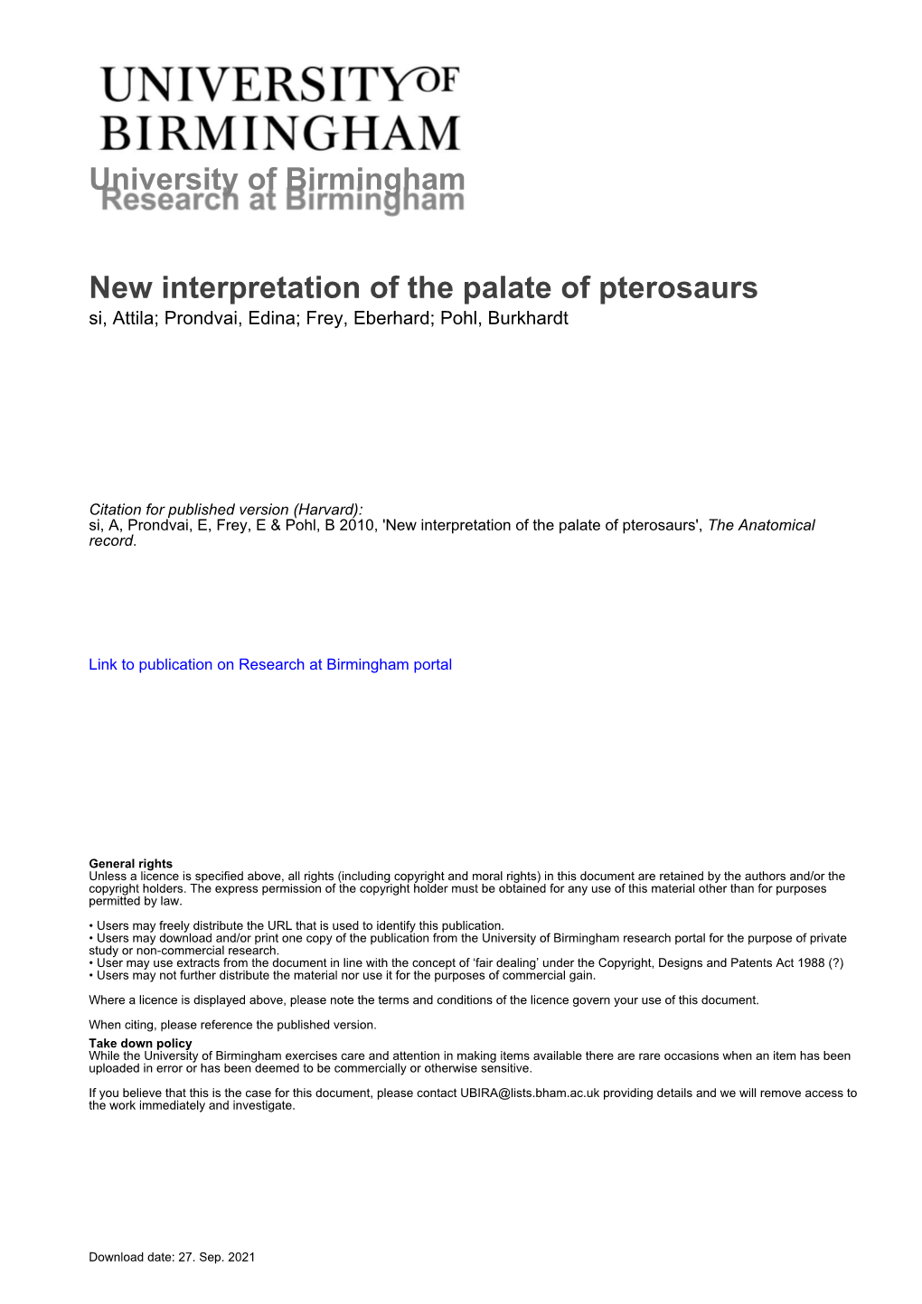 New Interpretation of the Palate of Pterosaurs Si, Attila; Prondvai, Edina; Frey, Eberhard; Pohl, Burkhardt